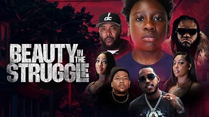 Beauty in the Struggle (2024)