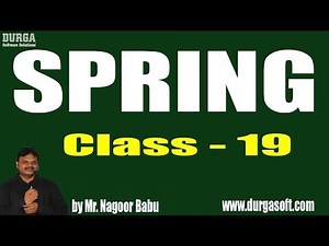 SPRING Programming Tutorial || by Nagoor Babu Sir On 10-03-2019