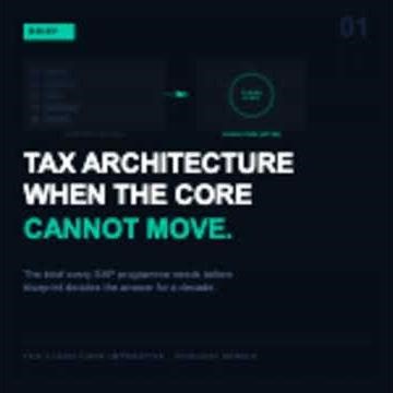 Series 6 - The Brief : Tax Architecture Must Change When the Core Cannot Be Touched — The Clean C...