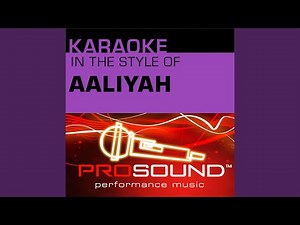 Try Again (Karaoke With Background Vocals) (In the style of Aaliyah)
