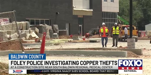 Police: $45,000 worth of copper stolen from Foley construction site