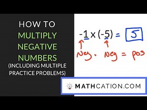Multiplying Negative Numbers | 7th Grade | Mathcation