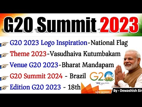 G20 Summit 2023 | India’s G20 Presidency | जी-20 शिखर सम्मेलन 2023| Current Affairs 2023 #g20 #modi