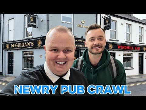 Perfect Pints in NEWRY 🍻 Northern Ireland Guinness Pub Crawl 🍻