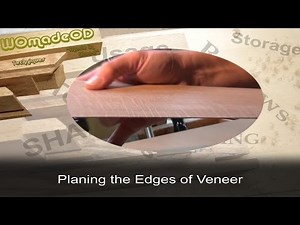 Jointing Veneer - Planing the Edge of Veneer