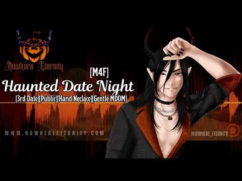 Nowhere Eternity - Haunted Date Night [BFE][ASMR BOYFRIEND][PUBLIC][HAUNTED HOUSE][GENTLE MDOM]
