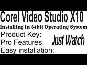 How to Installl Corel VideoStudio X10 |Installing Corel Video Studio in windows 7 64bit