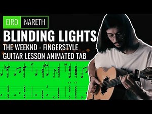 Blinding Lights The Weeknd Fingerstyle Tab - Eiro Nareth - Guitar Lesson Tutorial - How to Play