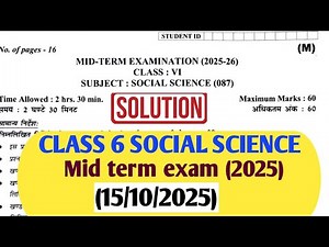 Class 6 Social science mid term question paper 2025-26/class 6 Socialscience paper 2025-26/ class 6
