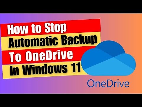 How to Stop Automatic Backup To OneDrive In Windows 11