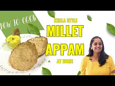 How to Make Authentic MILLET APPAM ? Dr SARALA D/O Dr Khadar Valli | Millet Recipe |