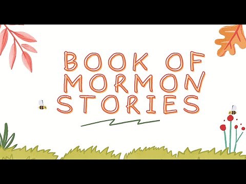 Book of Mormon Stories | LDS Primary Sing Along