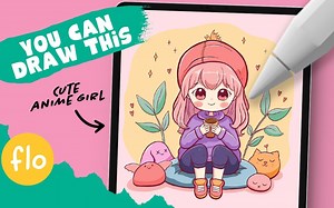 【Procreate】新手级教程 You Can Draw This in PROCREATE 手把手一步步教你绘制卡通女孩插画