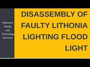 Disassembly of Faulty Lithonia Lighting Flood Light