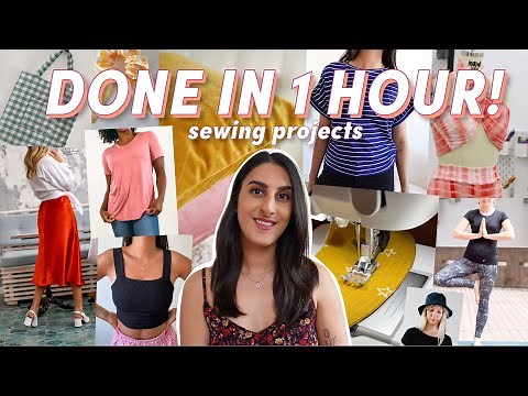 12 Done in 1 HOUR sewing projects - Simple and quick!