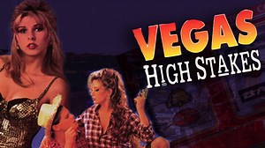 Vegas High Stakes