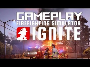 Firefighting Simulator Ignite Gameplay - Firefighting Experience | Let's Try | PC