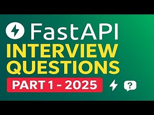 FastAPI Interview Questions and Answers 2025 | Crack Python FastAPI Interviews (Part 1)