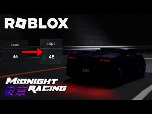 HOW TO GAIN LAPS IN MIDNIGHT RACING TOKYO - ROBLOX (MIDNIGHT RACING TOKYO)