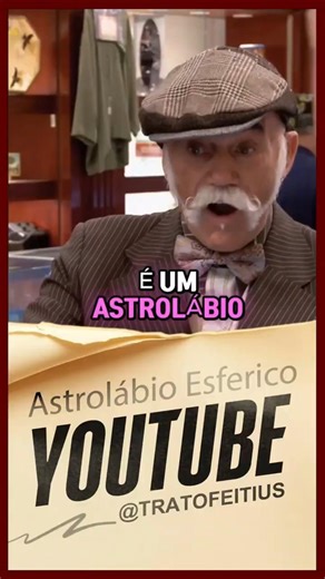 ASTROLÁBIO ESFÉRICO I TRATO FEITO #wgitachi #shorts #curiosidades