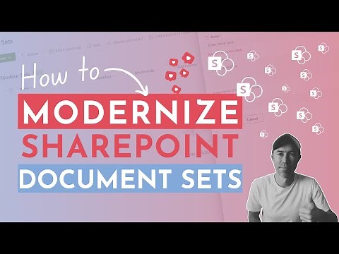 How to Modernize SharePoint Document Sets