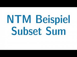 Berechenbarkeit #09 - NTM Beispiel (Subset-Sum-Problem)
