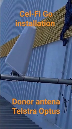 CEL-FI DONOR ANTENNA INSTALLATION