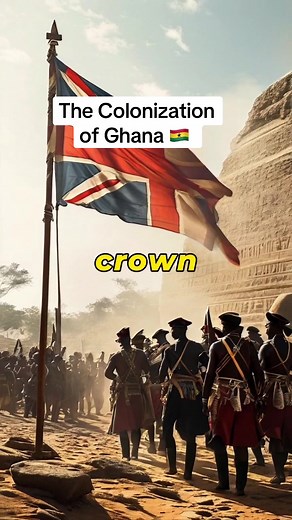 The Colonization of Ghana. #AfricaHistory #storytime