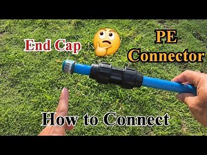 How to Connect PVC End cap using PE Connector |RAFFYBOY