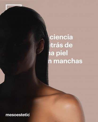 ¿Te preocupan las manchas? Descubre todo lo que la ciencia y nuestro tratamiento profesional cosmelan® pueden hacer para corregir las manchas de tu piel. | mesoestetic