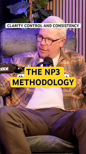 The NP3 Methodology - Clarity, Control & Consistency