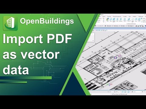 OpenBuildings Designer Update 10 | Importing PDF as vector data