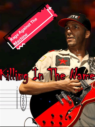 Rage Against The Machine: Killing In The Name Full Tab Analysis