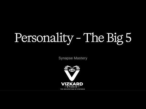 Personality - The Big 5