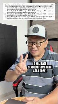 Ada 2 kali semakan lagi utk tambahan SARA 2026!
