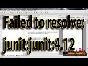 How to fix " Failed to resolve: junit:junit:4.12 " ?