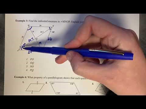 7.2 & 7.3 Properties of Parallelograms/ Proving a Quadrilateral is a Parallelogram - Big Ideas Math