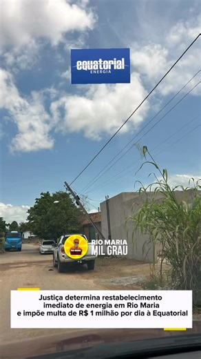 RM MILGRAU on Instagram: "A Justiça do Pará deferiu integralmente o pedido do Ministério Público Estadual e determinou que a Equatorial Energia restabeleça de forma imediata e completa o fornecimento de energia elétrica em todas as localidades afetadas de Rio Maria. A decisão reconhece falha grave, reiterada e contínua na prestação do serviço, que vem causando prejuízos à população, ao comércio local, ao abastecimento de água, à saúde pública e a serviços essenciais. Segundo o juiz, a situação u