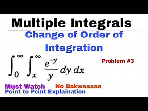 13. Change of Order of Integration | Concept & Problem#3 | MULTIPLE INTEGRALS