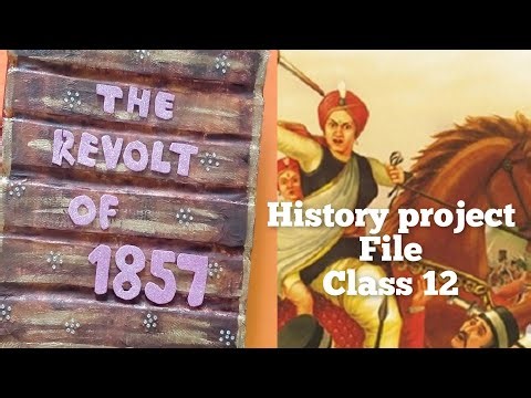 Revolt of 1857 history project file class 12 Rebels and Raj modern history project