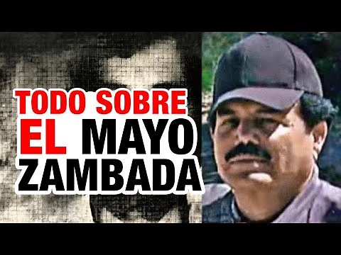Historia de Ismael ‘El Mayo’ Zambada.
