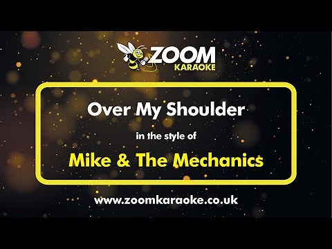 Mike & The Mechanics - Over My Shoulder - Karaoke Version from Zoom Karaoke