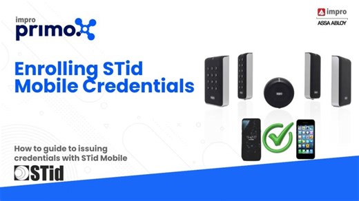Enrolling STid Mobile Credentials - Primo | Impro Technologies