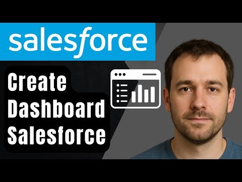 How to Create Dashboards in Salesforce CRM (2025 Step-by-Step Beginner Tutorial)