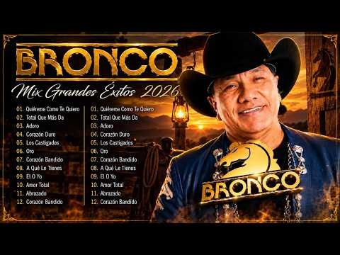 The Best of Bronco: All-Time Favourite Hits