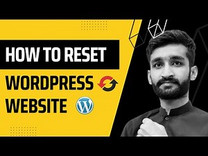 How to Reset WordPress Website with and without Plugin
