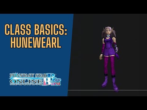 [PSO: Blue Burst] Beginner's Guide to HUnewearl