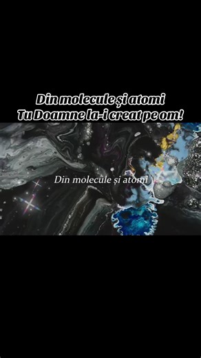 Din molecule și atomi, Doamne, Tu ai creat omul