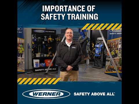 Werner Fall Protection | The Importance of Safety Training