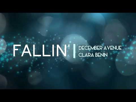 December Avenue - Fallin' (feat. Clara Benin) [Lyrics]